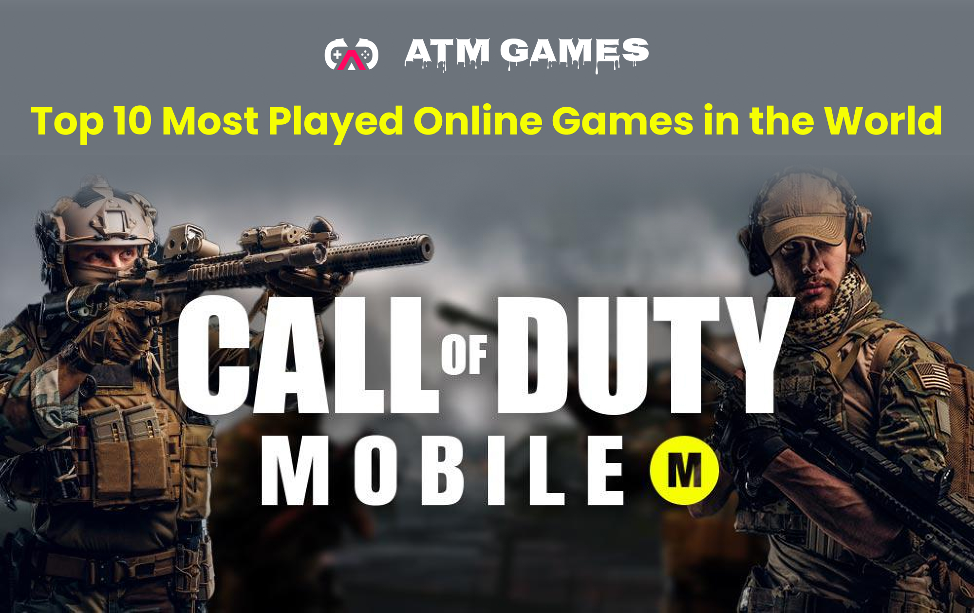 Top 10 Most Played Online Games in the World